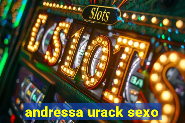 andressa urack sexo